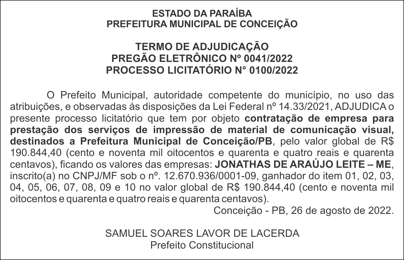 PREFEITURA MUNICIPAL DE CONCEIÇÃO – TERMO DE ADJUDICAÇÃO – PREGÃO ELETRÔNICO Nº 0041/2022