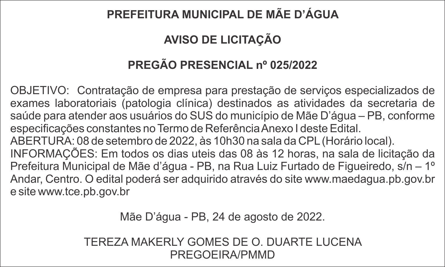 PREFEITURA MUNICIPAL DE MÃE D’ÁGUA – AVISO DE LICITAÇÃO – PREGÃO PRESENCIAL nº 025/2022