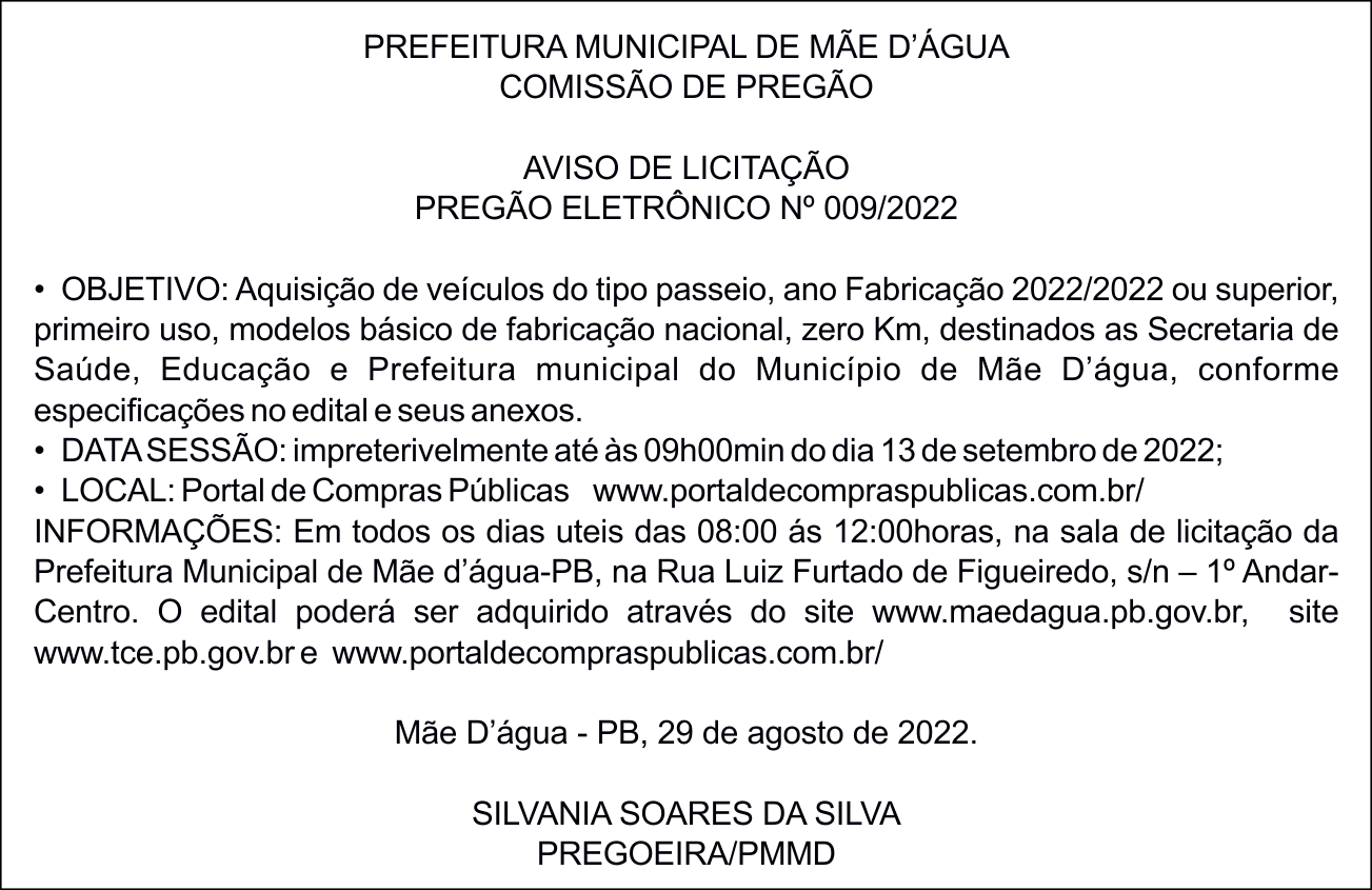 PREFEITURA MUNICIPAL DE MÃE D’ÁGUA – AVISO DE LICITAÇÃO – PREGÃO ELETRÔNICO Nº 009/2022