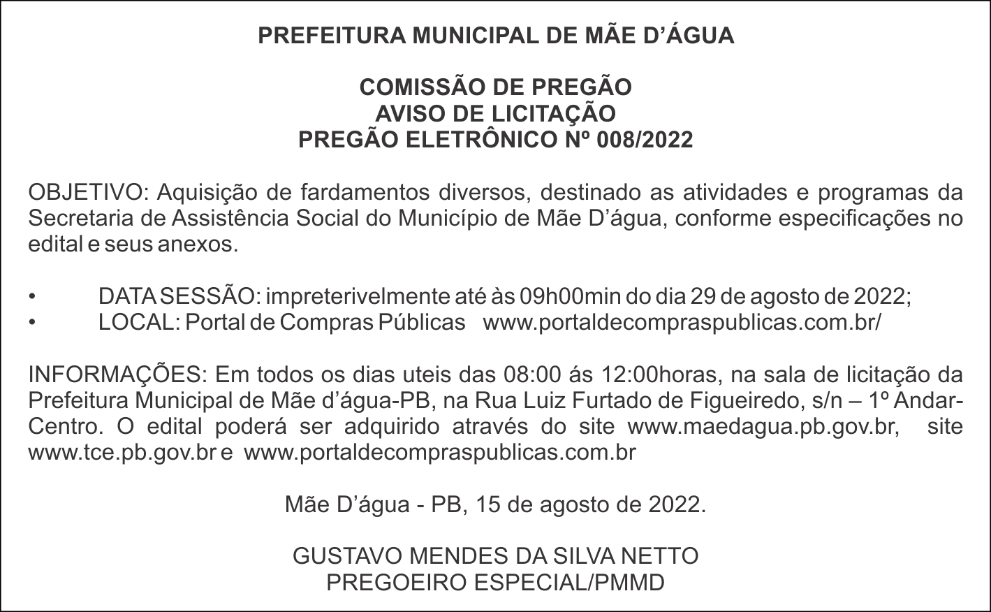 PREFEITURA MUNICIPAL DE MÃE D’ÁGUA – AVISO DE LICITAÇÃO – PREGÃO ELETRÔNICO Nº 008/2022