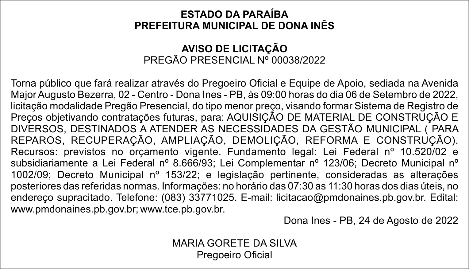 PREFEITURA MUNICIPAL DE DONA INÊS – AVISO DE LICITAÇÃO – PREGÃO PRESENCIAL Nº 00038/2022