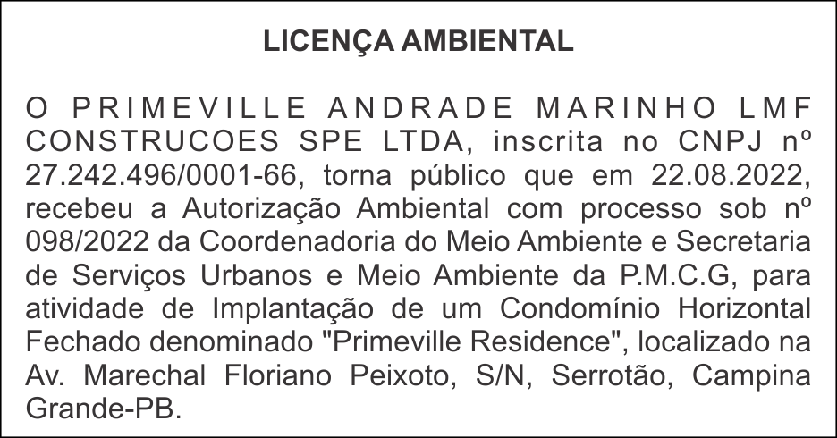 PRIMEVILLE ANDRADE MARINHO LMF CONSTRUCOES SPE LTDA – LICENÇA AMBIENTAL