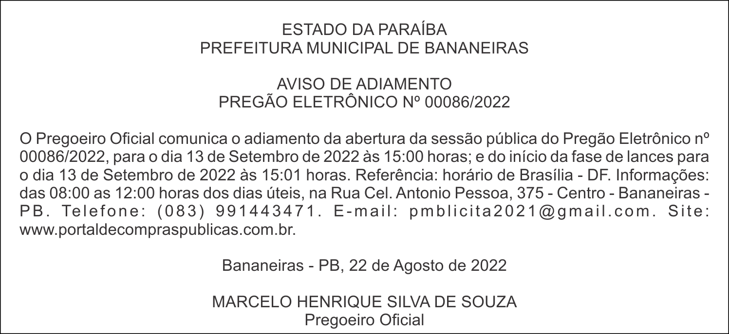 PREFEITURA MUNICIPAL DE BANANEIRAS – AVISO DE ADIAMENTO – PREGÃO ELETRÔNICO Nº 00086/2022