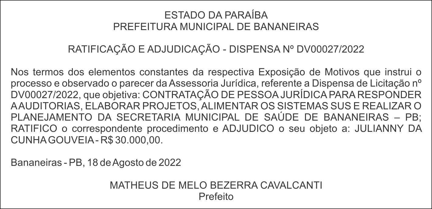 PREFEITURA MUNICIPAL DE BANANEIRAS  – RATIFICAÇÃO E ADJUDICAÇÃO – DISPENSA Nº DV00027/2022