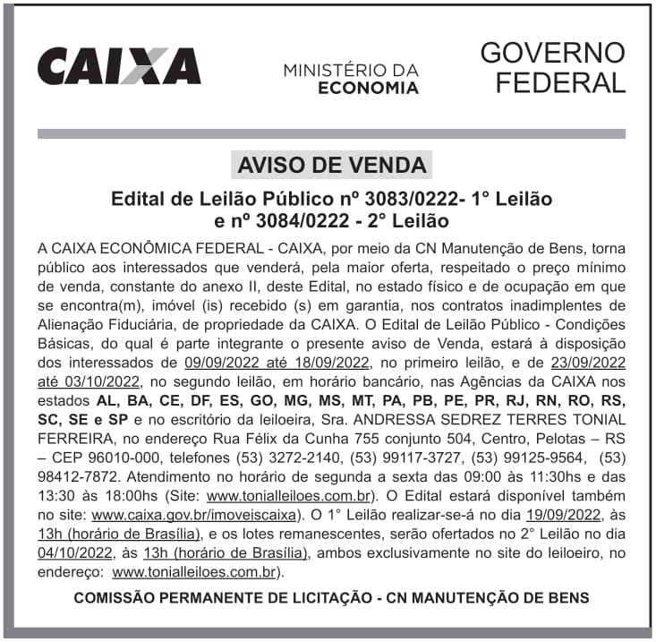 CAIXA ECONÔMICA FEDERAL – DF – BRASILIA – Edital de Leilão Público n° 3083/0222- 1° LEILÃO e n° 3084/0222 – 2° LEILÃO