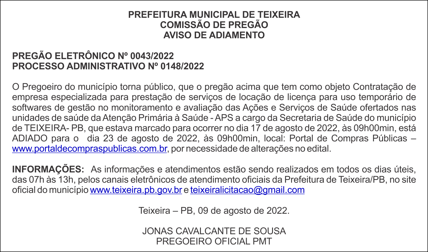 PREFEITURA MUNICIPAL DE TEIXEIRA – PREGÃO ELETRÔNICO Nº 0043/2022 – PROCESSO ADMINISTRATIVO Nº 0148/2022