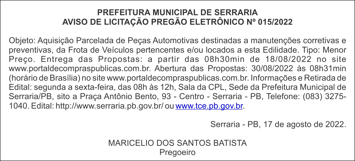 PREFEITURA MUNICIPAL DE SERRARIA – AVISO DE LICITAÇÃO – PREGÃO ELETRÔNICO Nº 015/2022