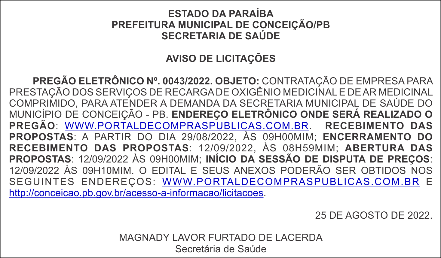 PREFEITURA MUNICIPAL DE CONCEIÇÃO/PB – AVISO DE LICITAÇÕES – PREGÃO ELETRÔNICO N°. 0043/2022.