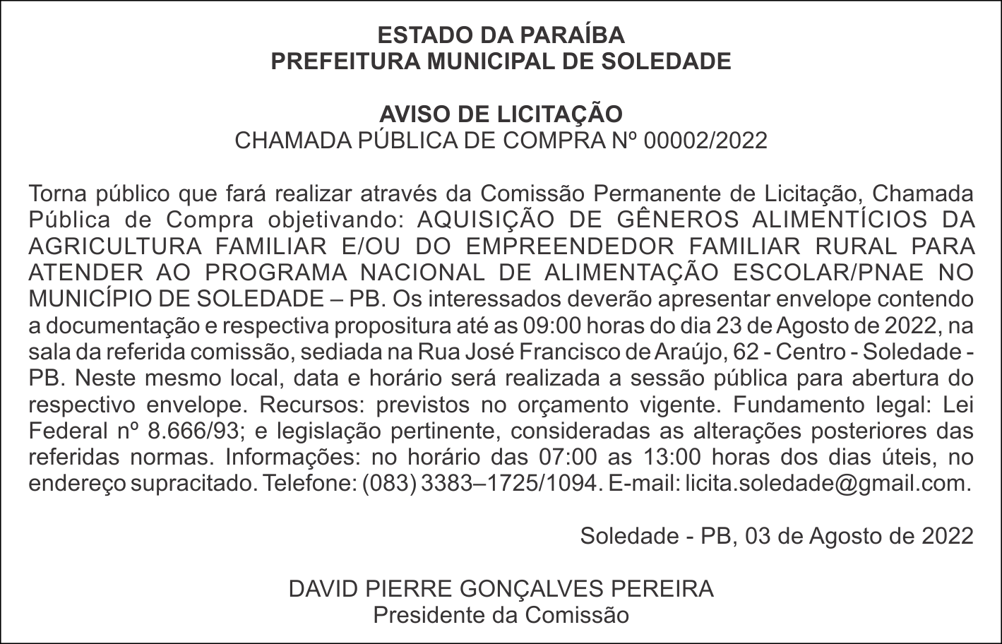 PREFEITURA MUNICIPAL DE SOLEDADE – AVISO DE LICITAÇÃO – CHAMADA PÚBLICA DE COMPRA Nº 00002/2022