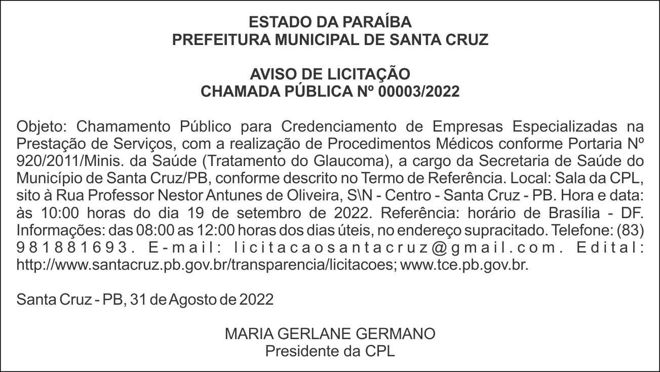PREFEITURA MUNICIPAL DE SANTA CRUZ – AVISO DE LICITAÇÃO – CHAMADA PÚBLICA Nº 00003/2022