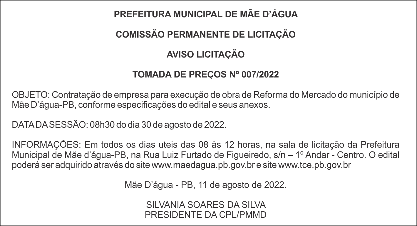 PREFEITURA MUNICIPAL DE MÃE D’ÁGUA – AVISO LICITAÇÃO – TOMADA DE PREÇOS Nº 007/2022