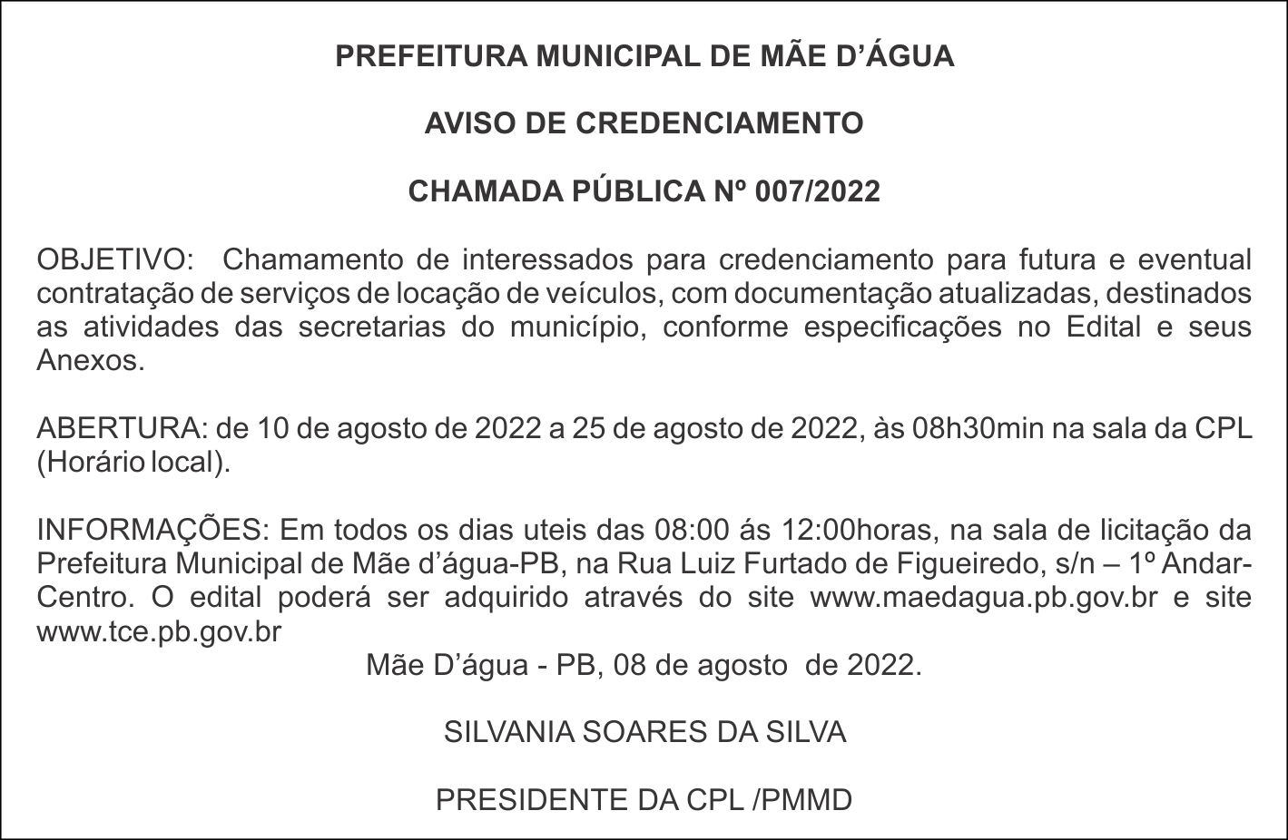 PREFEITURA MUNICIPAL DE MÃE D’ÁGUA – AVISO DE CREDENCIAMENTO  – CHAMADA PÚBLICA Nº 007/2022