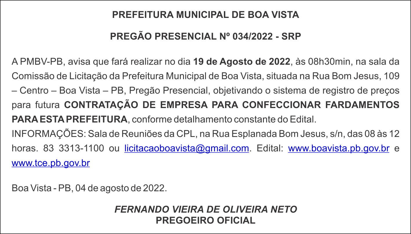 PREFEITURA MUNICIPAL DE BOA VISTA  – PREGÃO PRESENCIAL Nº 034/2022 – SRP