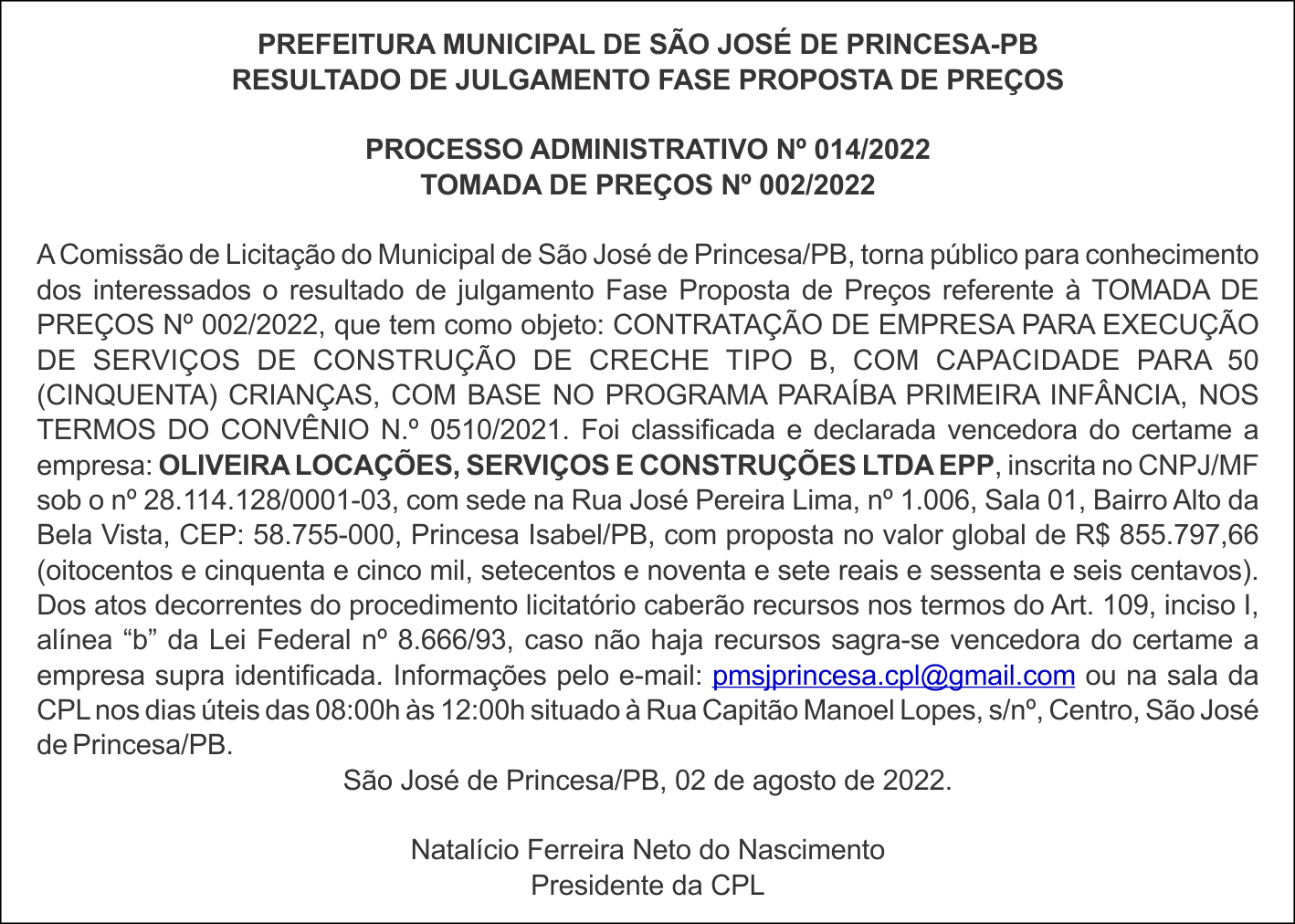 PREFEITURA DE SÃO JOSÉ DE PRINCESA – RESULTADO DE JULGAMENTO – FASE PROPOSTA DE PREÇOS  – TOMADA DE PREÇOS Nº 002/2022