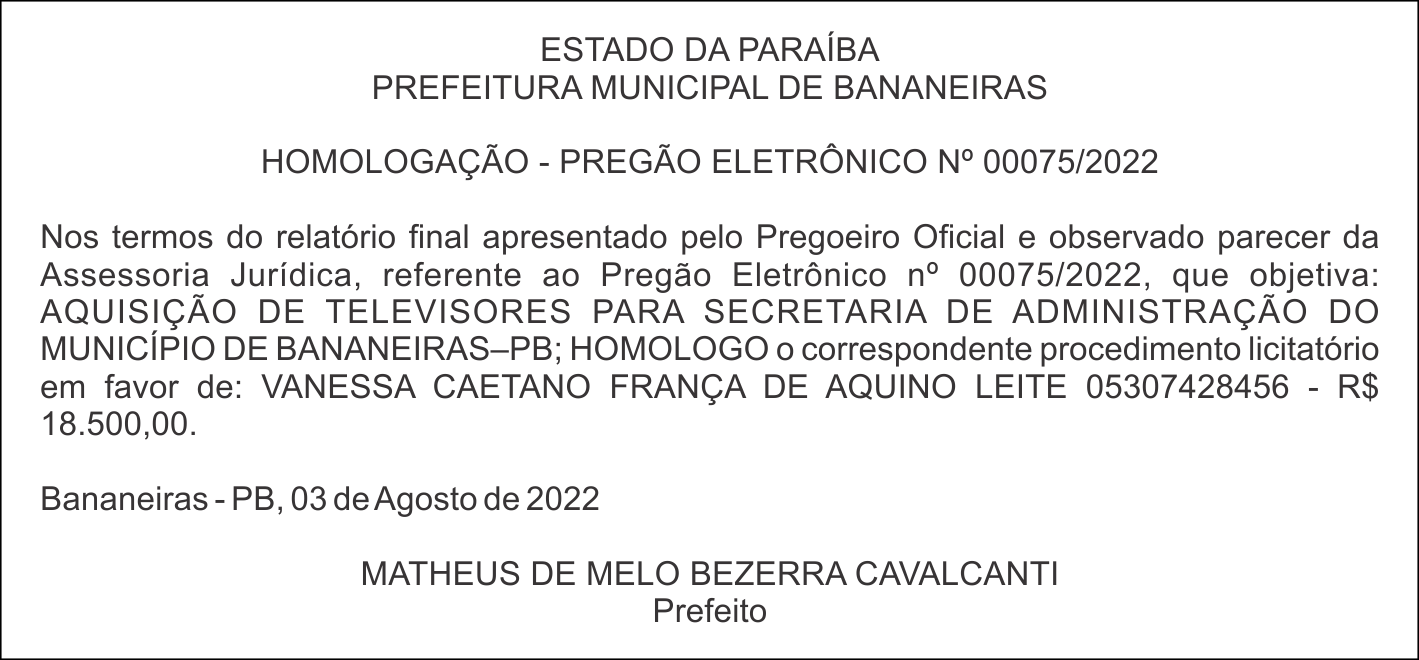 PREFEITURA MUNICIPAL DE BANANEIRAS – HOMOLOGAÇÃO – PREGÃO ELETRÔNICO Nº 00075/2022