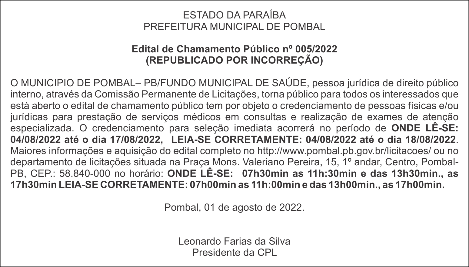 PREFEITURA MUNICIPAL DE POMBAL – Edital de Chamamento Público nº 005/2022 (REPUBLICADO POR INCORREÇÃO)