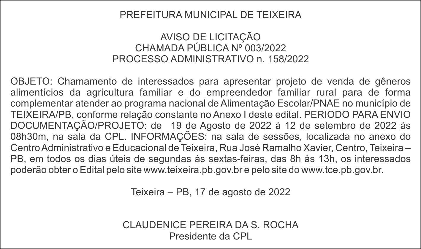 PREFEITURA MUNICIPAL DE TEIXEIRA – AVISO DE LICITAÇÃO – CHAMADA PÚBLICA Nº 003/2022