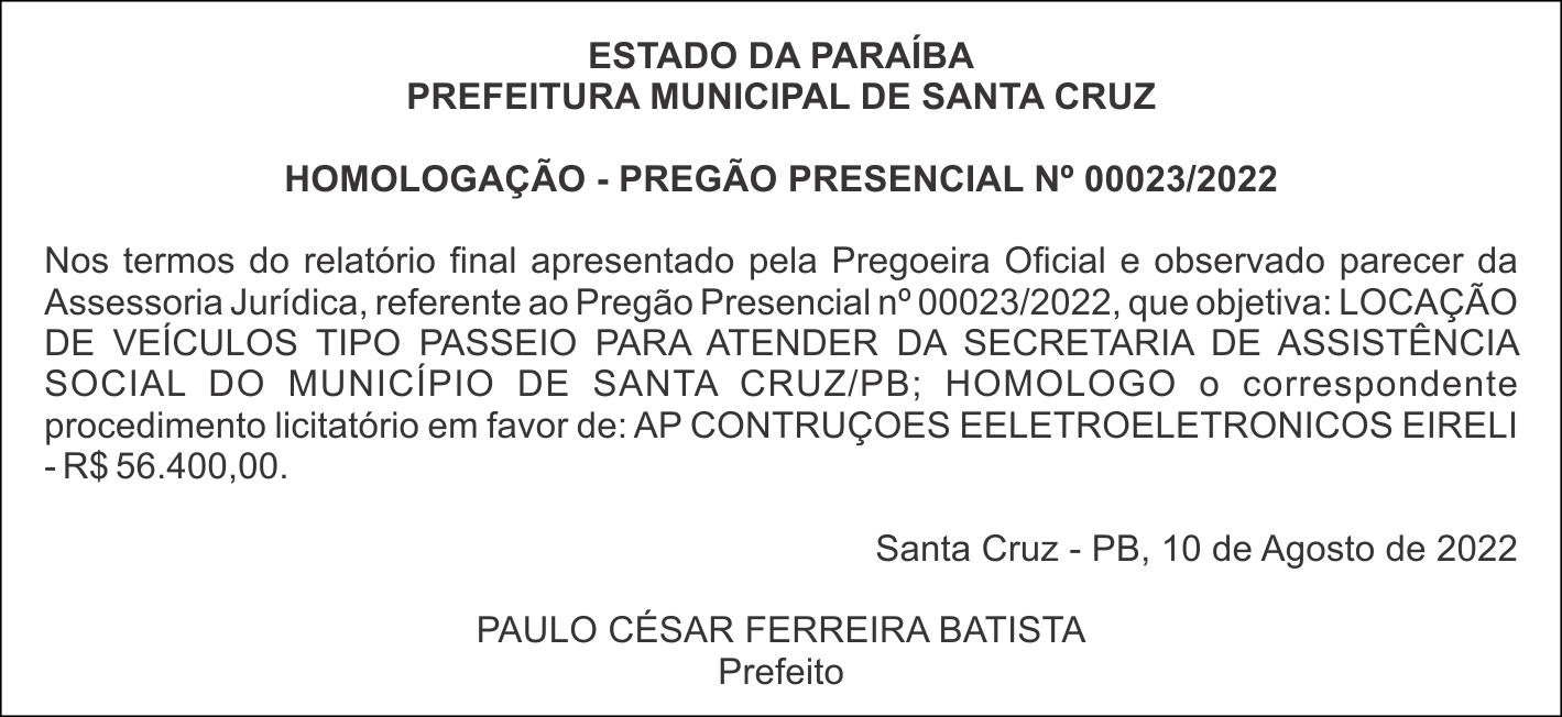 PREFEITURA MUNICIPAL DE SANTA CRUZ – HOMOLOGAÇÃO – PREGÃO PRESENCIAL Nº 00023/2022