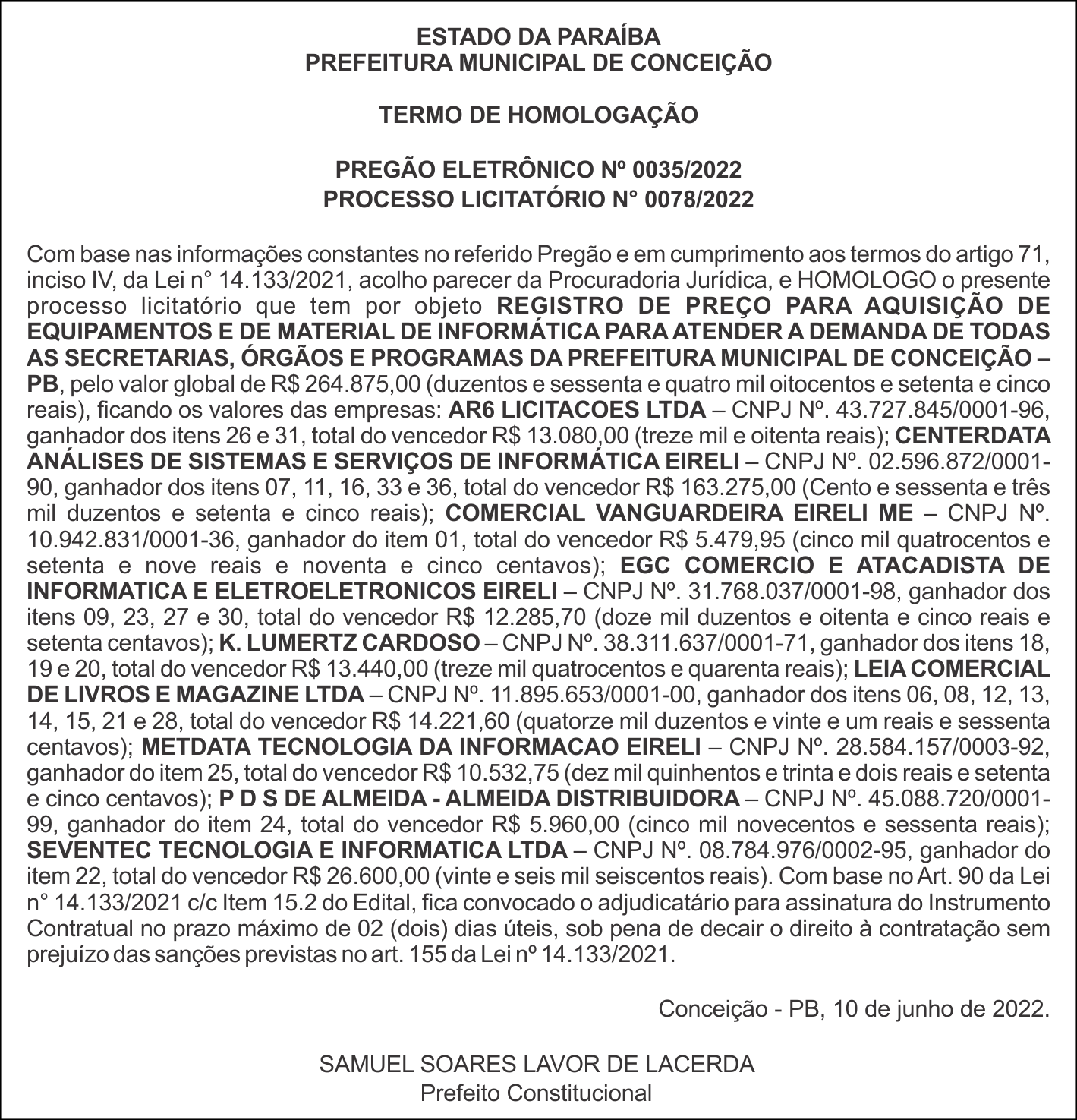 PREFEITURA MUNICIPAL DE CONCEIÇÃO – TERMO DE HOMOLOGAÇÃO – PREGÃO ELETRÔNICO Nº 0035/2022
