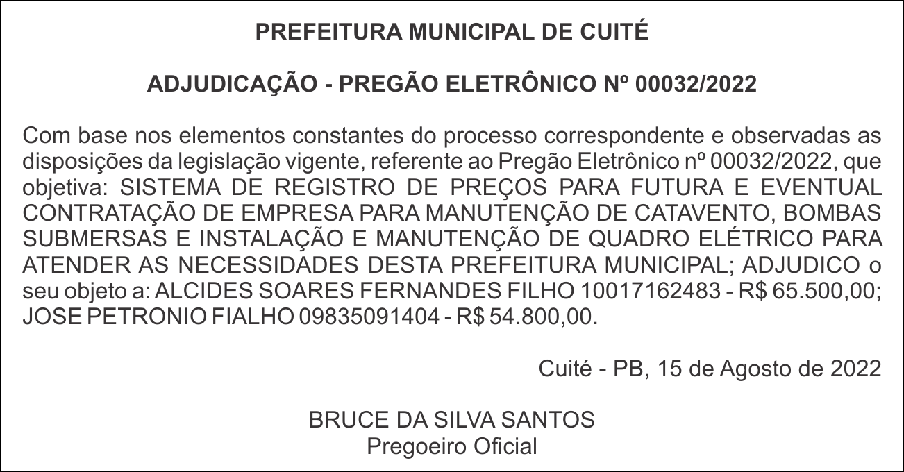 PREFEITURA MUNICIPAL DE CUITÉ  – ADJUDICAÇÃO – PREGÃO ELETRÔNICO No 00032/2022