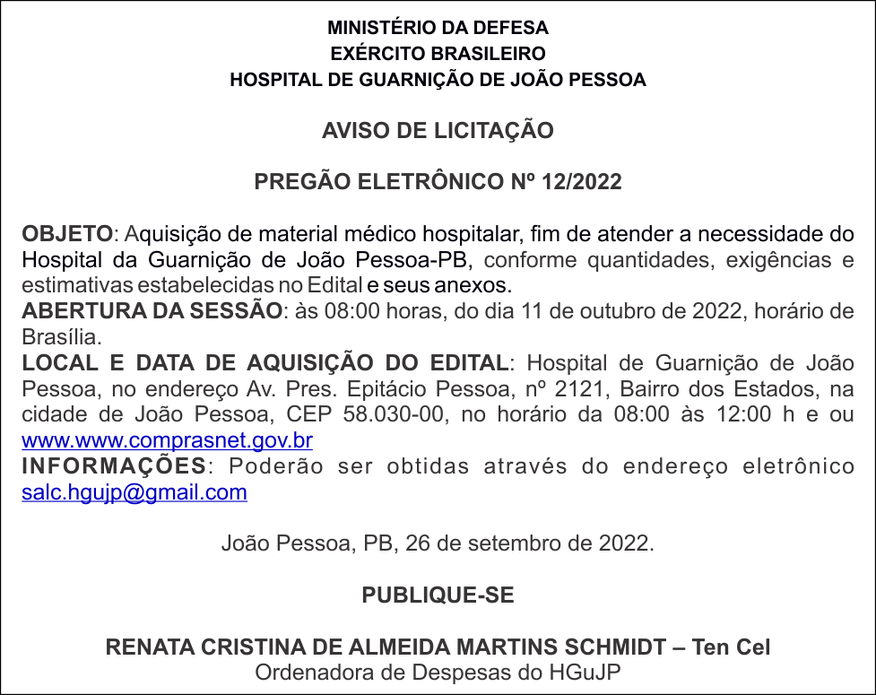 HOSPITAL DE GUARNIÇÃO DE JOÃO PESSOA  – AVISO DE LICITAÇÃO – PREGÃO ELETRÔNICO Nº 12/2022