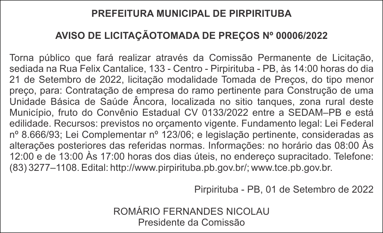PREFEITURA MUNICIPAL DE PIRPIRITUBA – AVISO DE LICITAÇÃO – TOMADA DE PREÇOS Nº 00006/2022