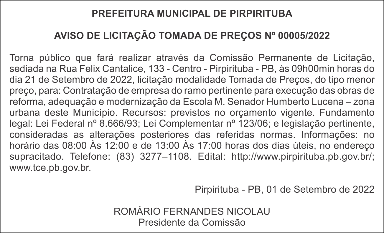 PREFEITURA MUNICIPAL DE PIRPIRITUBA – AVISO DE LICITAÇÃO – TOMADA DE PREÇOS Nº 00005/2022