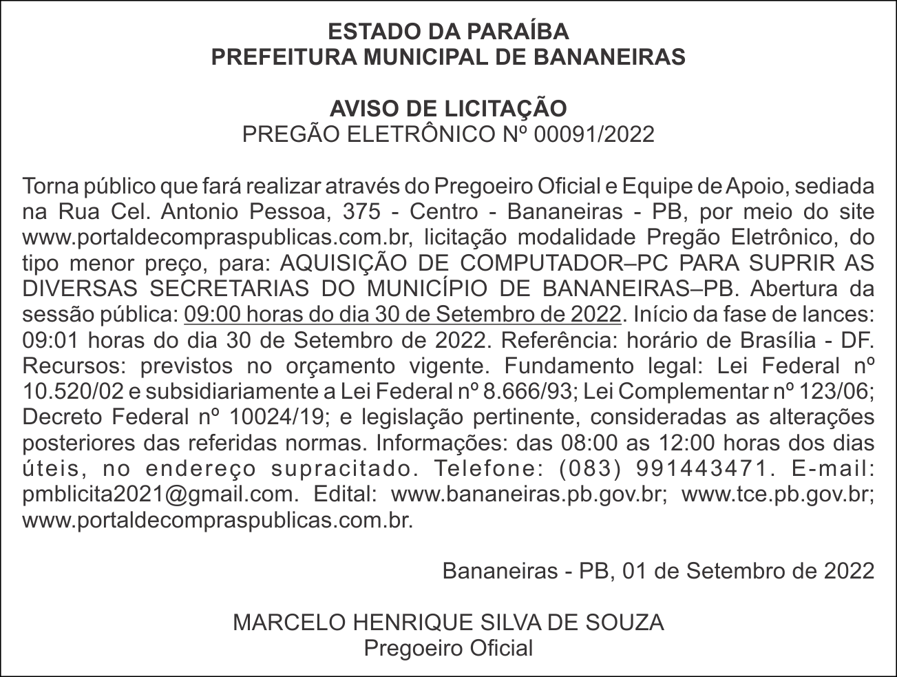 PREFEITURA MUNICIPAL DE BANANEIRAS – AVISO DE LICITAÇÃO – PREGÃO ELETRÔNICO Nº 00091/2022