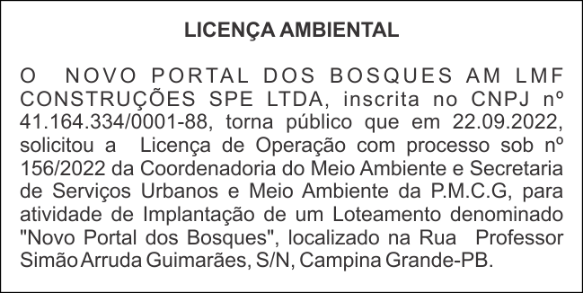 NOVO PORTAL DOS BOSQUES AM LMF CONSTRUÇÕES SPE LTDA – LICENÇA AMBIENTAL