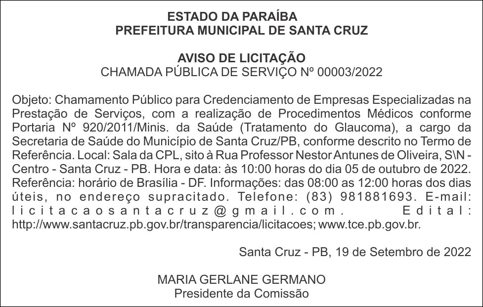PREFEITURA MUNICIPAL DE SANTA CRUZ – AVISO DE LICITAÇÃO CHAMADA PÚBLICA DE SERVIÇO Nº 00003/2022
