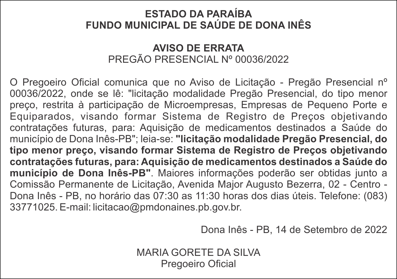 FUNDO MUNICIPAL DE SAÚDE DE DONA INÊS – AVISO DE ERRATA – PREGÃO PRESENCIAL Nº 00036/2022