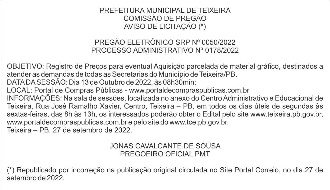 PREFEITURA MUNICIPAL DE TEIXEIRA – AVISO DE LICITAÇÃO – PREGÃO ELETRÔNICO SRP Nº 0050/2022