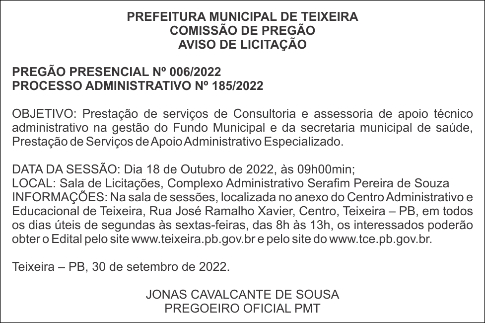 PREFEITURA MUNICIPAL DE TEIXEIRA – AVISO DE LICITAÇÃO – PREGÃO PRESENCIAL Nº 006/2022
