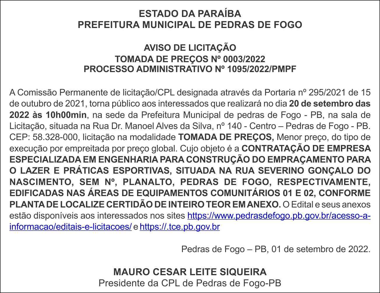 PREFEITURA MUNICIPAL DE PEDRAS DE FOGO – AVISO DE LICITAÇÃO – TOMADA DE PREÇOS Nº 0003/2022