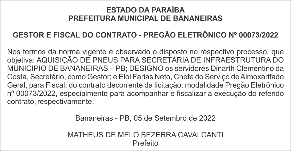 PREFEITURA MUNICIPAL DE BANANEIRAS – GESTOR E FISCAL DO CONTRATO – PREGÃO ELETRÔNICO N° 00073/2022