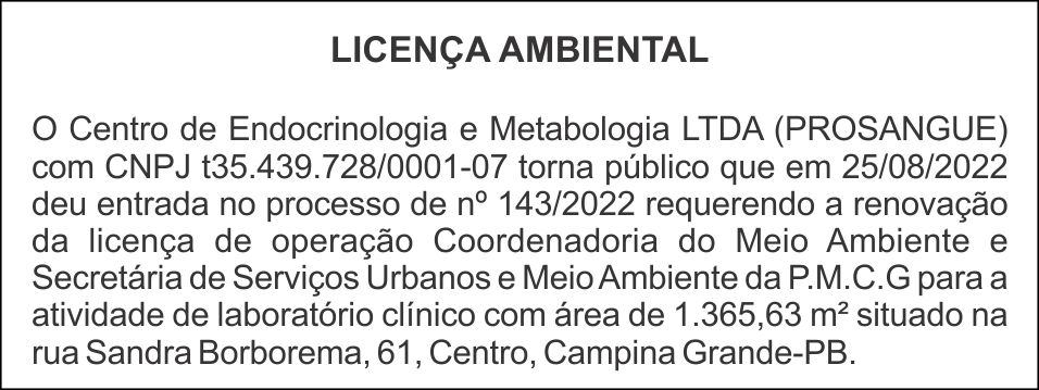 Centro de Endocrinologia e Metabologia LTDA (PROSANGUE) – Licença Ambiental