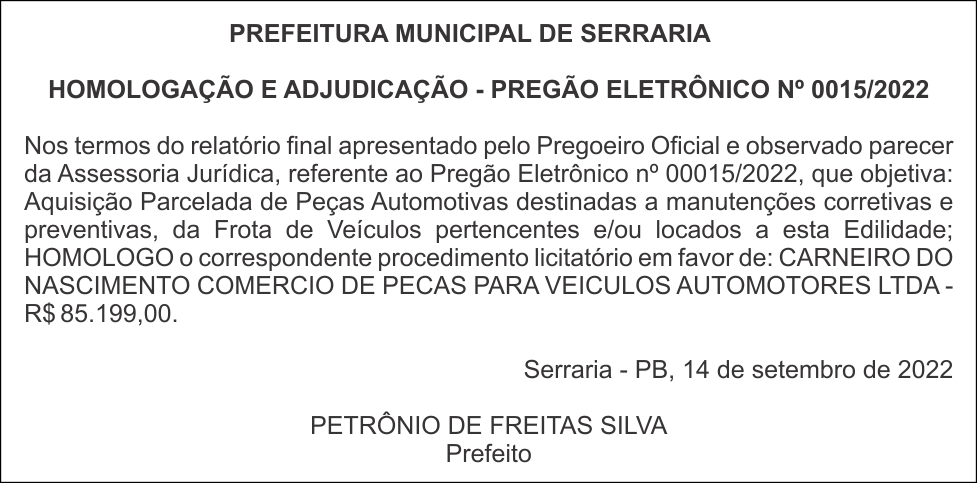 PREFEITURA MUNICIPAL DE SERRARIA – HOMOLOGAÇÃO E ADJUDICAÇÃO – PREGÃO ELETRÔNICO Nº 0015/2022