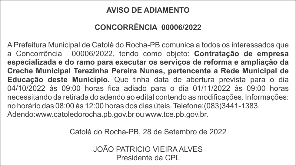 PREFEITURA MUNICIPAL DE CATOLÉ DO ROCHA – AVISO DE ADIAMENTO CONCORRÊNCIA 00006/2022