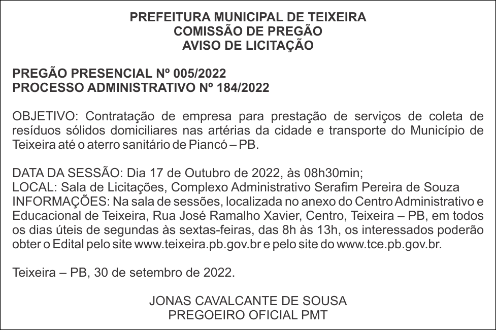 PREFEITURA MUNICIPAL DE TEIXEIRA – AVISO DE LICITAÇÃO – PREGÃO PRESENCIAL Nº 005/2022