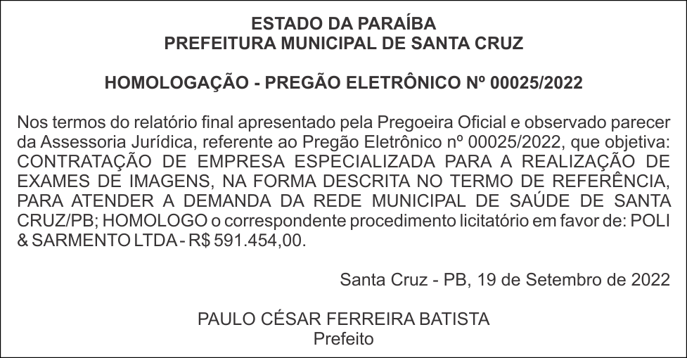 PREFEITURA MUNICIPAL DE SANTA CRUZ – HOMOLOGAÇÃO – PREGÃO ELETRÔNICO Nº 00025/2022