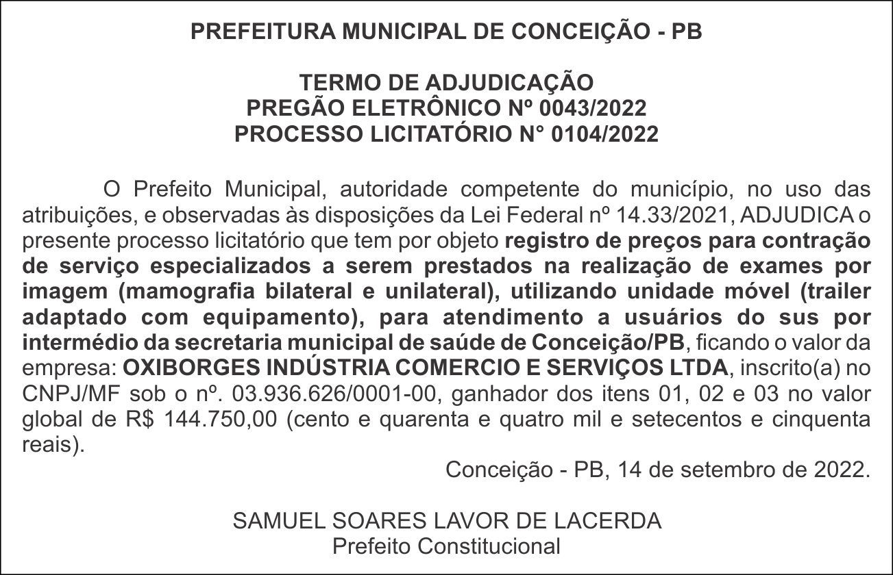 PREFEITURA MUNICIPAL DE CONCEIÇÃO – TERMO DE ADJUDICAÇÃO – PREGÃO ELETRÔNICO Nº 0043/2022