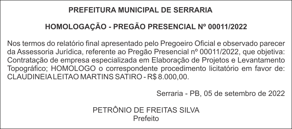 PREFEITURA MUNICIPAL DE SERRARIA – HOMOLOGAÇÃO – PREGÃO PRESENCIAL Nº 00011/2022