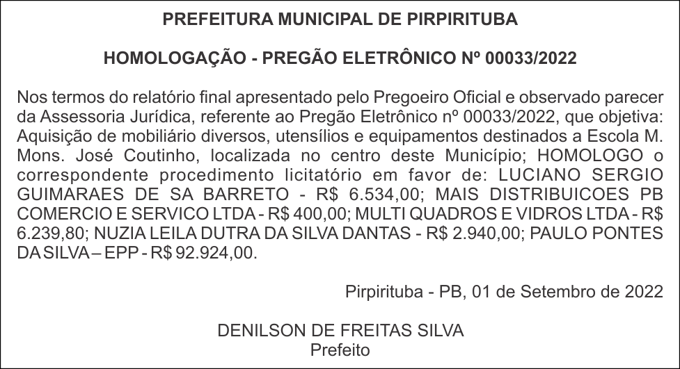 PREFEITURA MUNICIPAL DE PIRPIRITUBA – HOMOLOGAÇÃO – PREGÃO ELETRÔNICO Nº 00033/2022