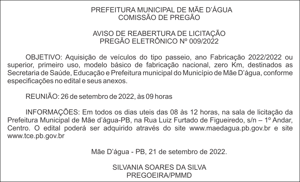 PREFEITURA MUNICIPAL DE MÃE D’ÁGUA – AVISO DE REABERTURA DE LICITAÇÃO  –  PREGÃO ELETRÔNICO Nº 009/2022