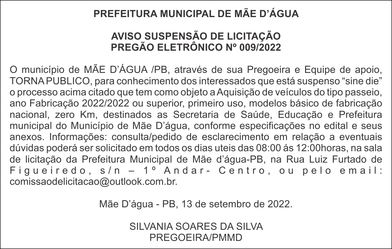 PREFEITURA MUNICIPAL DE MÃE D’ÁGUA – AVISO SUSPENSÃO DE LICITAÇÃO – PREGÃO ELETRÔNICO Nº 009/2022
