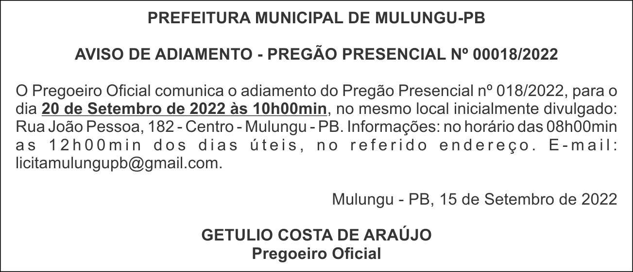 PREFEITURA MUNICIPAL DE MULUNGU-PB – AVISO DE ADIAMENTO – PREGÃO PRESENCIAL Nº 00018/2022