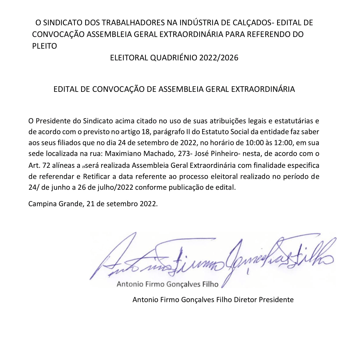 SINDICATO DOS TRABALHADORES NA INDÚSTRIA DE CALÇADOS – EDITAL DE CONVOCAÇÃO ASSEMBLEIA GERAL EXTRAORDINÁRIA