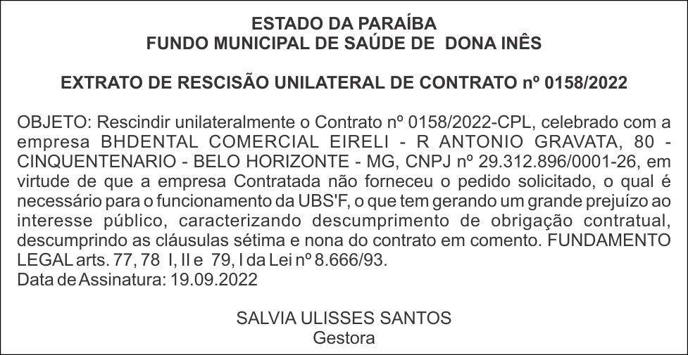 FUNDO MUNICIPAL DE SAÚDE DE DONA INÊS – EXTRATO DE RESCISÃO UNILATERAL DE CONTRATO nº 0158/2022