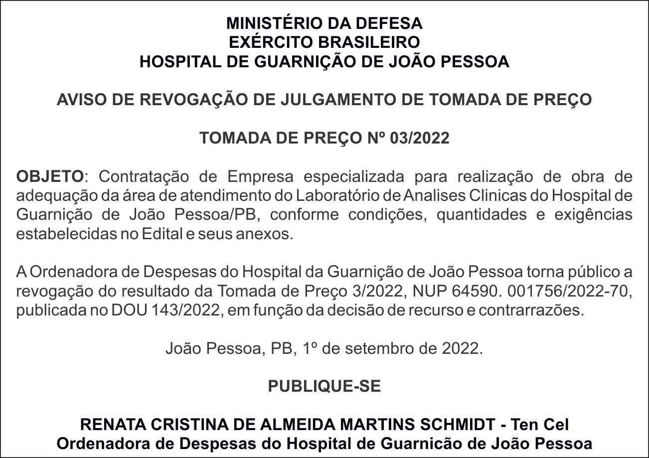 HOSPITAL DE GUARNIÇÃO DE JOÃO PESSOA – AVISO DE REVOGAÇÃO DE JULGAMENTO DE TOMADA DE PREÇO – TP Nº 03/2022