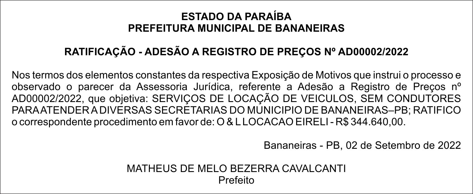 PREFEITURA MUNICIPAL DE BANANEIRAS – RATIFICAÇÃO – ADESÃO A REGISTRO DE PREÇOS Nº AD00002/2022